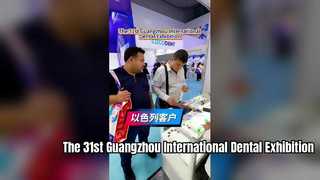 La 31a fiera dentale internazionale di Guangzhou